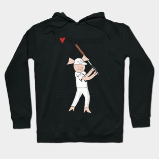 I love Baseball! Left-handed Pig baseball player, batter, baseball Hoodie